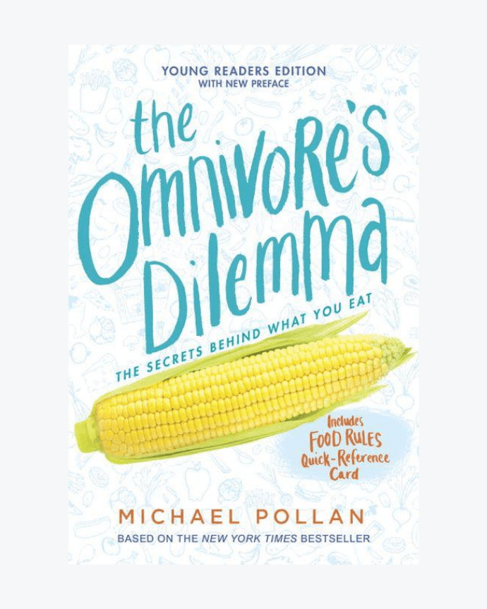 The Omnivore's Dilemma - Young Reader's Edition