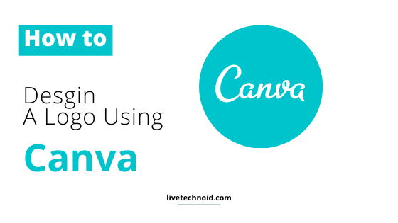 How to Design a Logo on Android using Canva