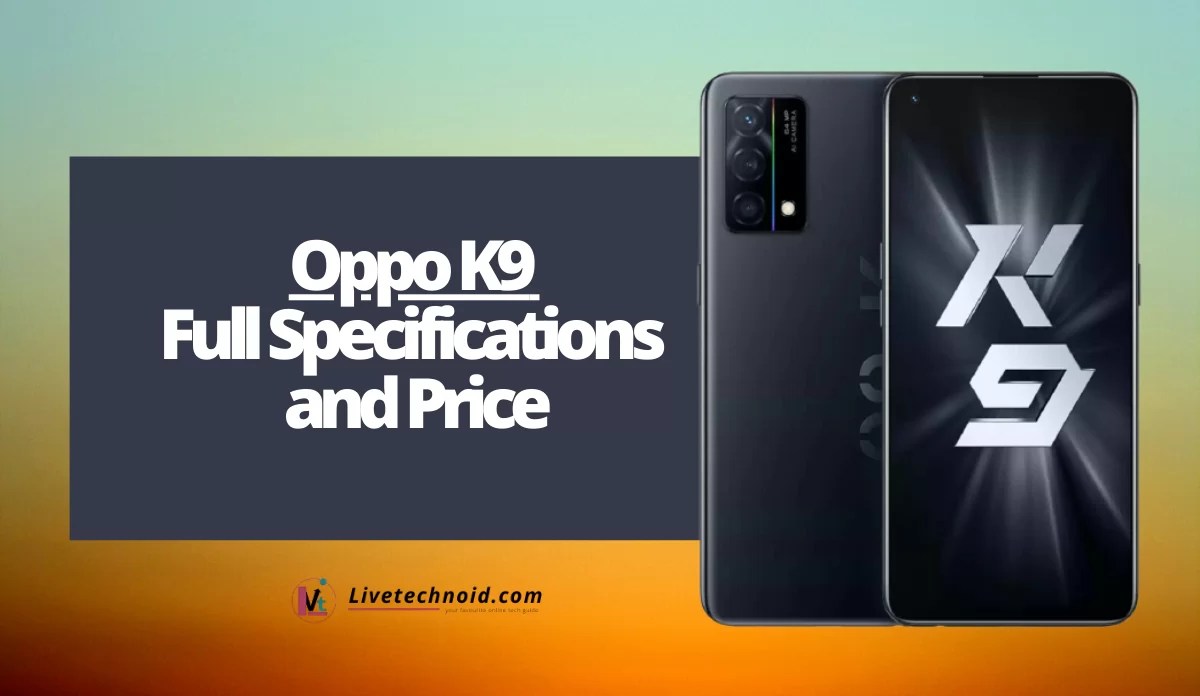 Oppo K9 Full Specifications and Price