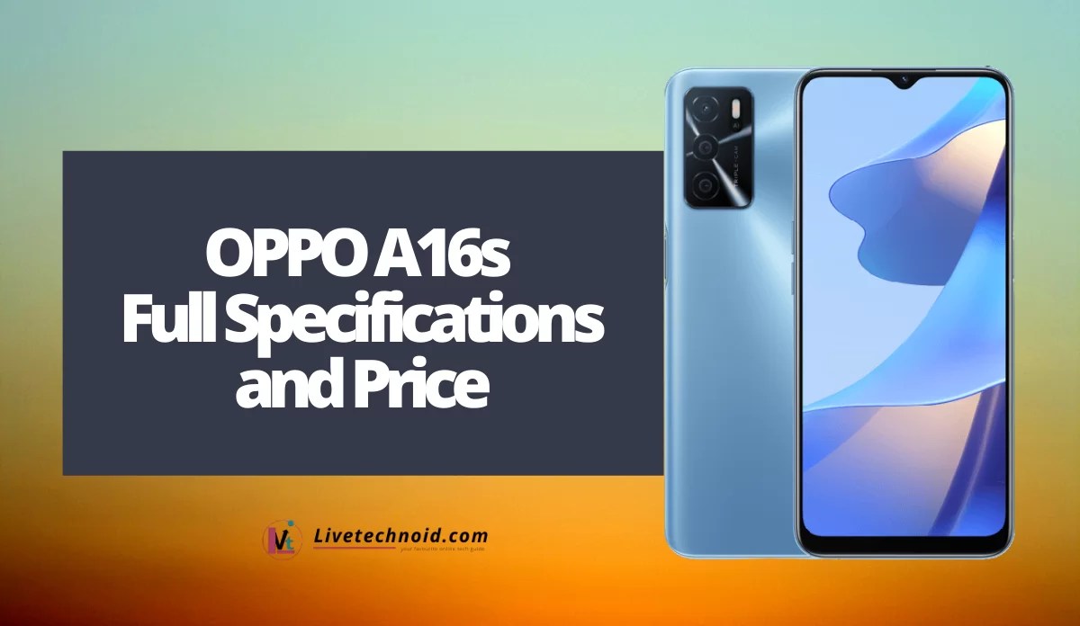 OPPO A16s Full Specifications and Price
