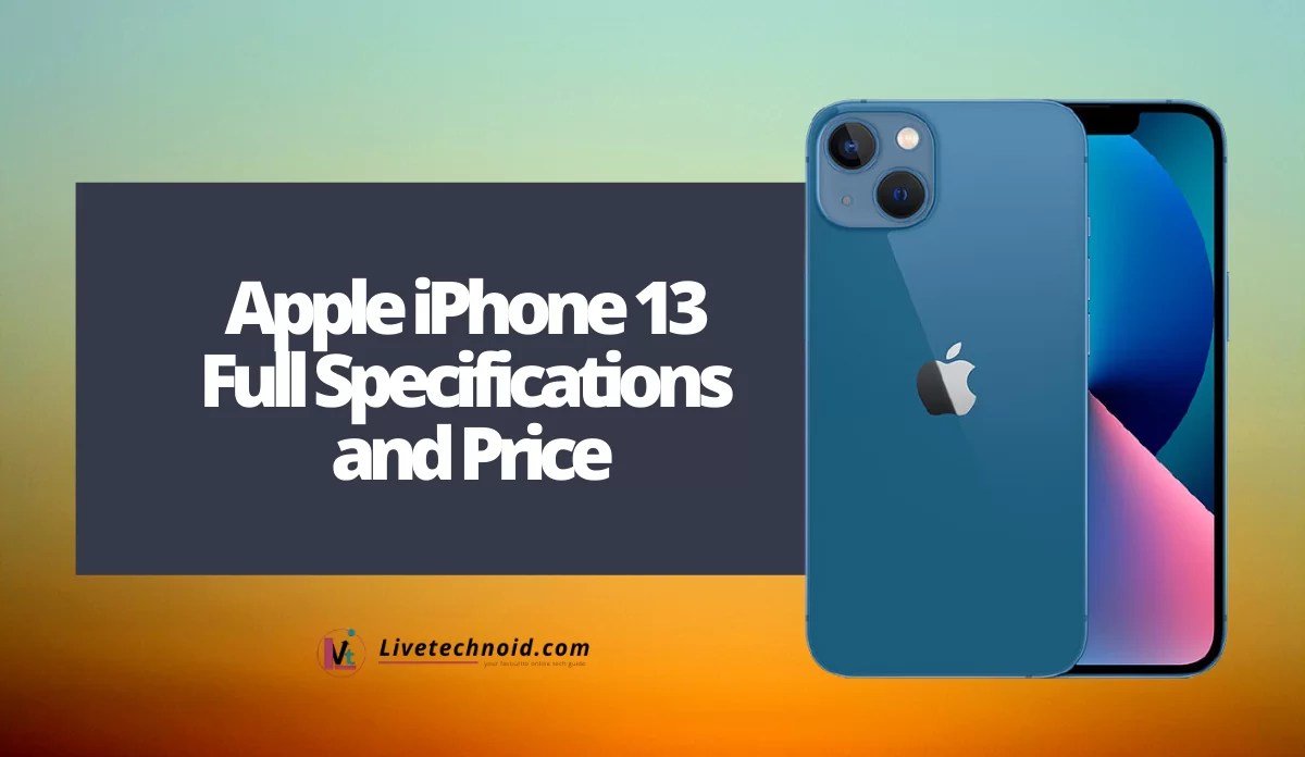 Apple iPhone 13 Full Specifications and Price