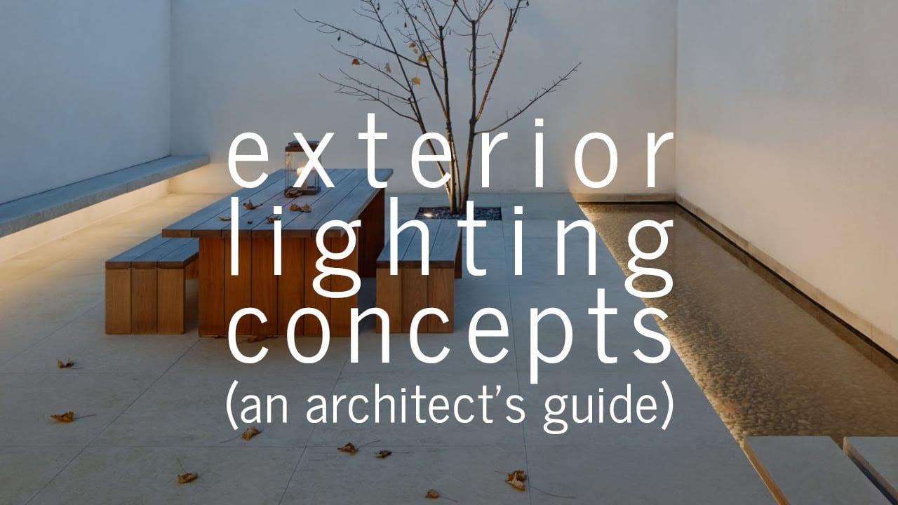 Exterior lighting concepts (an architect's guide)
