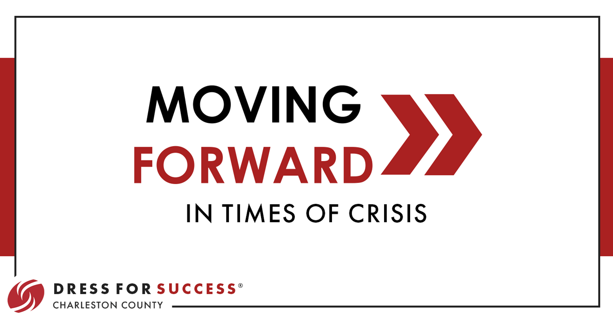 Moving Forward in Times of Crisis