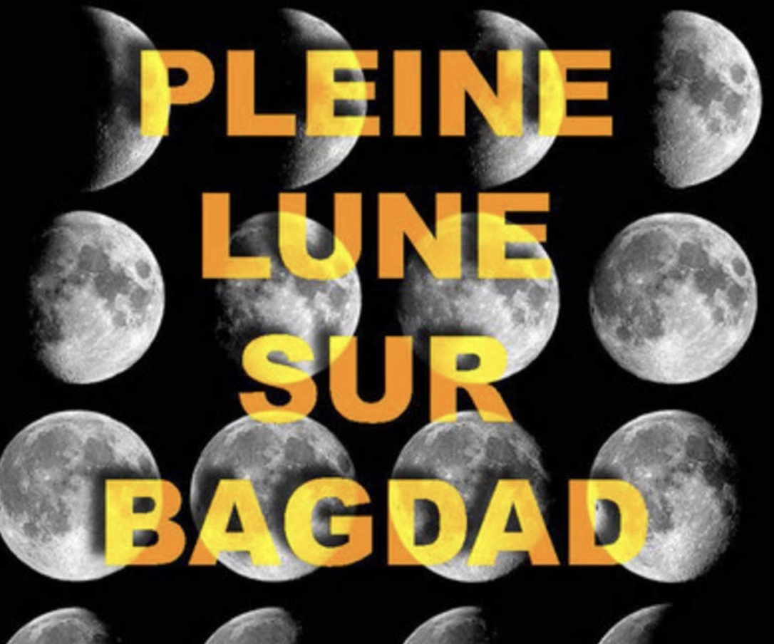 Ce Matin J Imagine Un Pays Sans Arabe Nouvelles du monde arabe : Entretien avec Akram Belkaïd (Pleine lune sur  Bagdad)