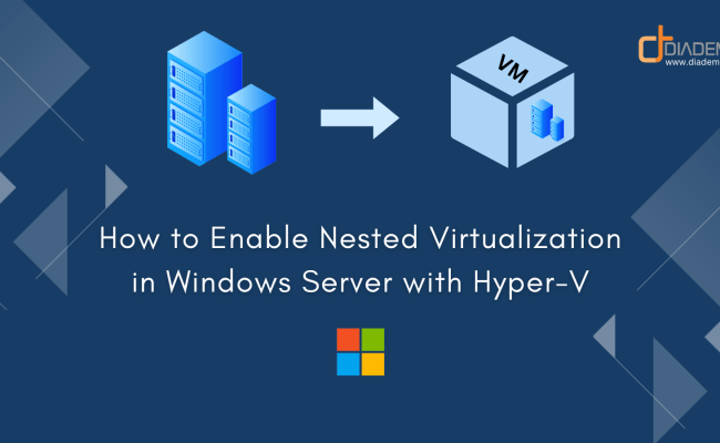Enable Nested Virtualization Windows Server With Hyper-V