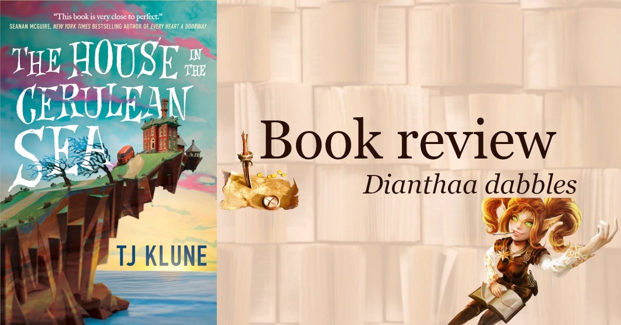 The House In The Cerulean Sea By TJ Klune Review