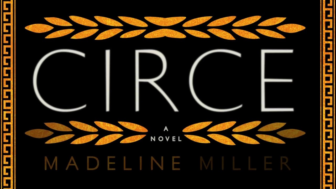 CIRCE - Madeline Miller books book review blog diary of difference bookshelf bookstagram goodreads bestseller