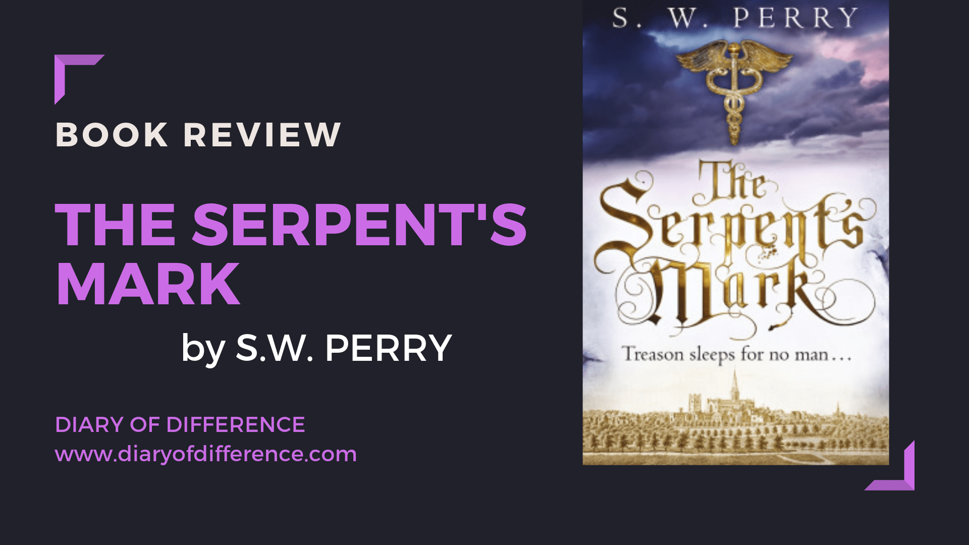 the serpent's mark s.w.perry book review books blog blogging