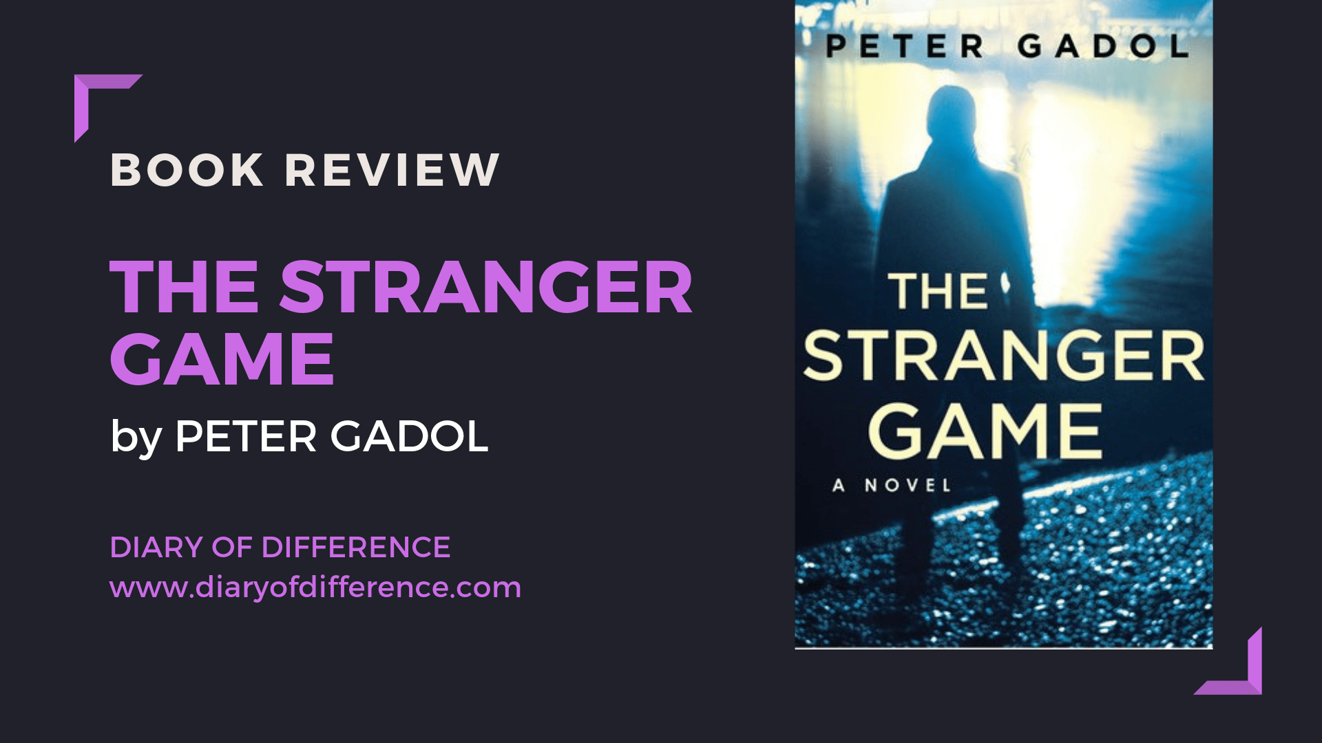 The stranger game peter gadol hq stories harper collins mystery suspense thriller social media book books book review goodreads netgalley blog tour publishing day diary of difference diaryofdifference