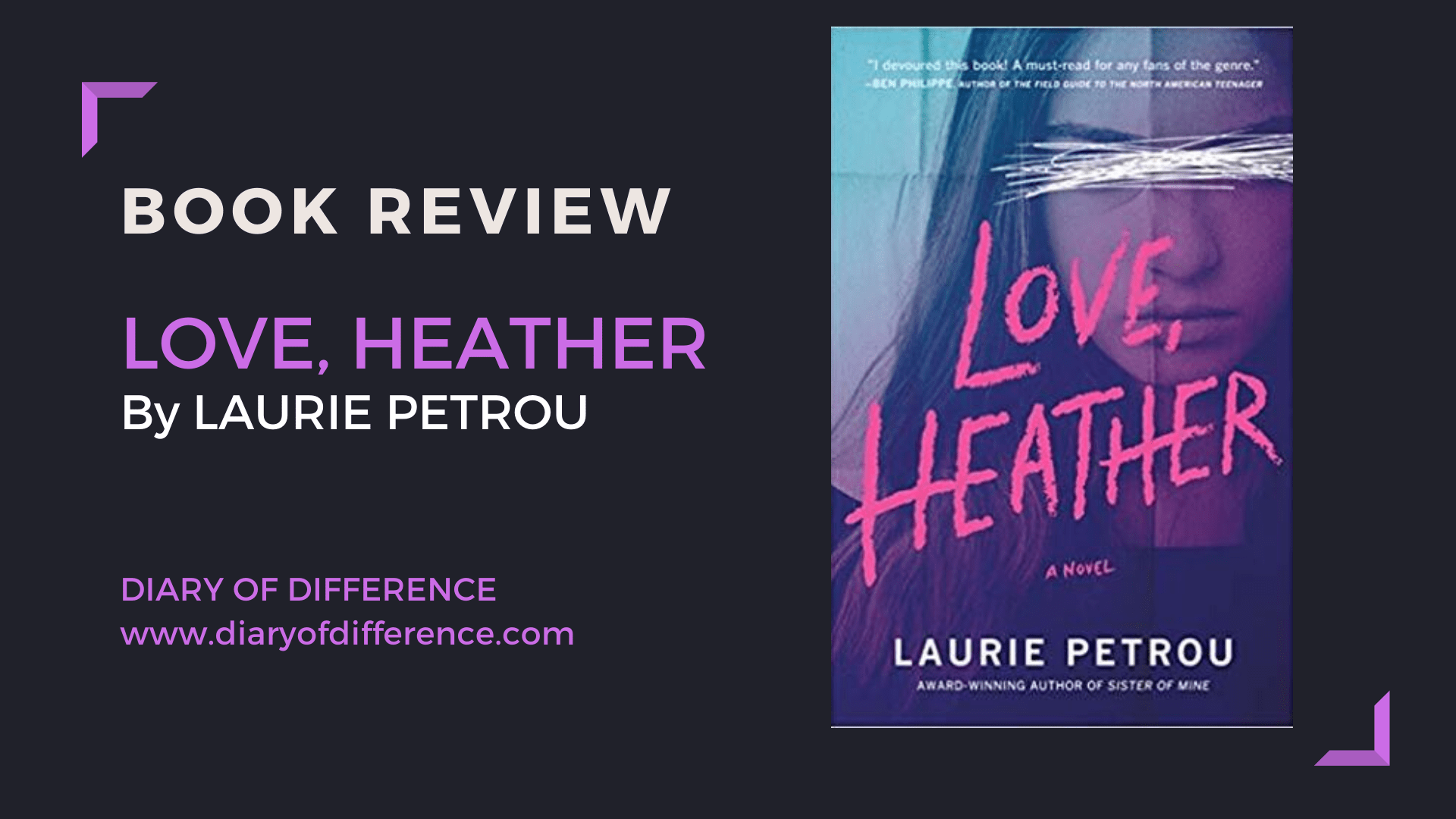 love heather laurie petrou book review books reading goodreads netgalley crooked lane books diary of difference diaryofdifference love bully bullying high school young adult ya