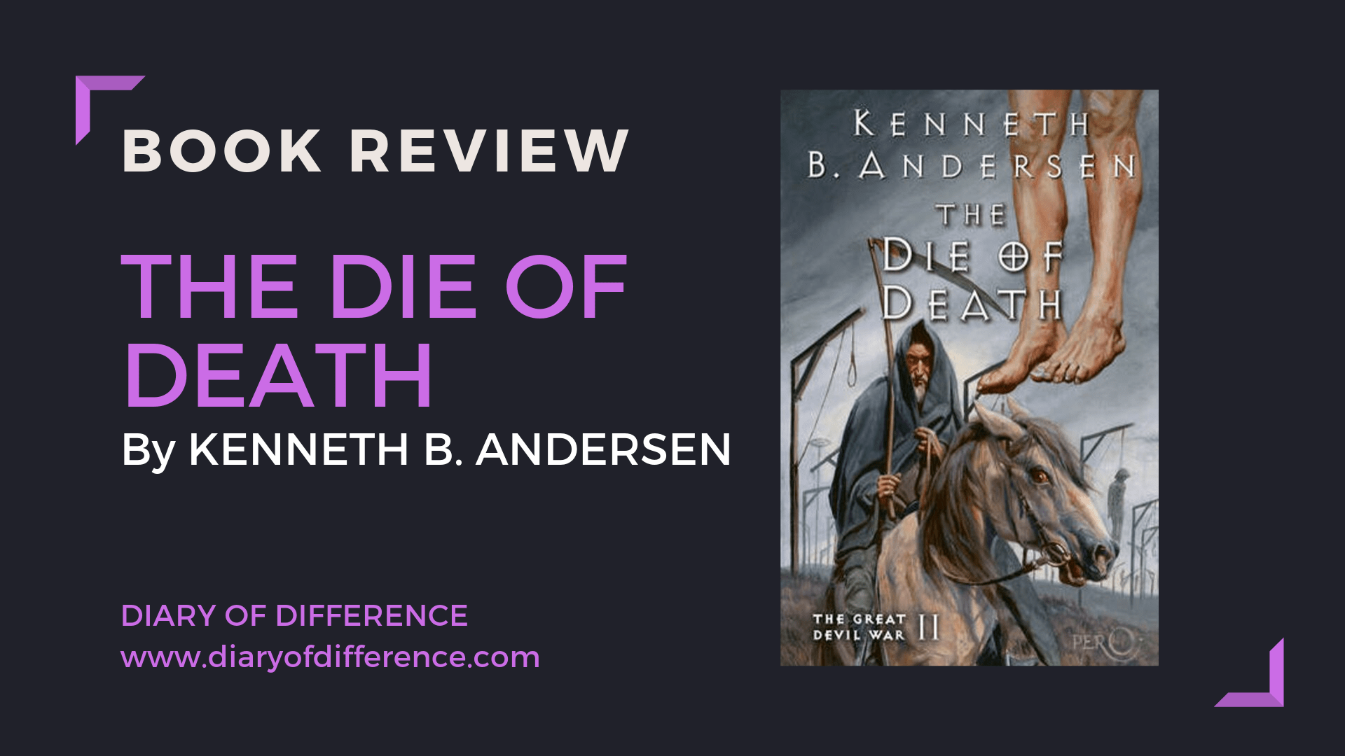 the die of death kenneth b andersen the great devil war horror devil hell devil's apprentice book review books blog blogging diary of difference diaryofdifference