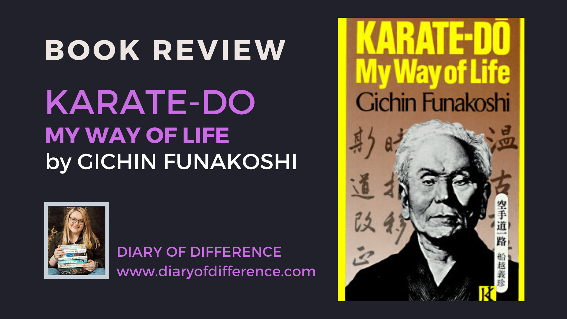karate-do my way of life gichin funakoshi karate martial arts book review books reading goodreads blog blogging blogger diaryofdifference diary of difference