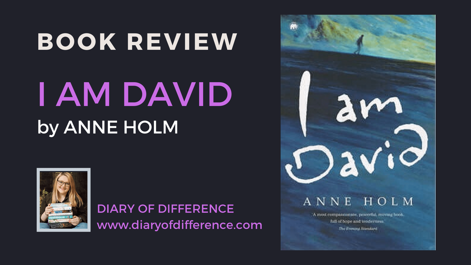 I Am David by Anne Holm book review books blog blogging diary of difference diaryofdifference