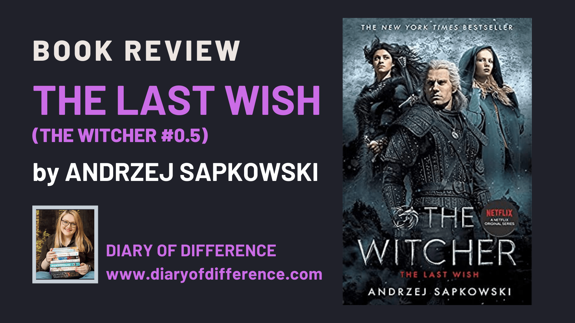 The Last Wish (The Witcher #0.5) by Andrzej Sapkowskl Gollancz books book review books blog blogging diary of difference diaryofdifference