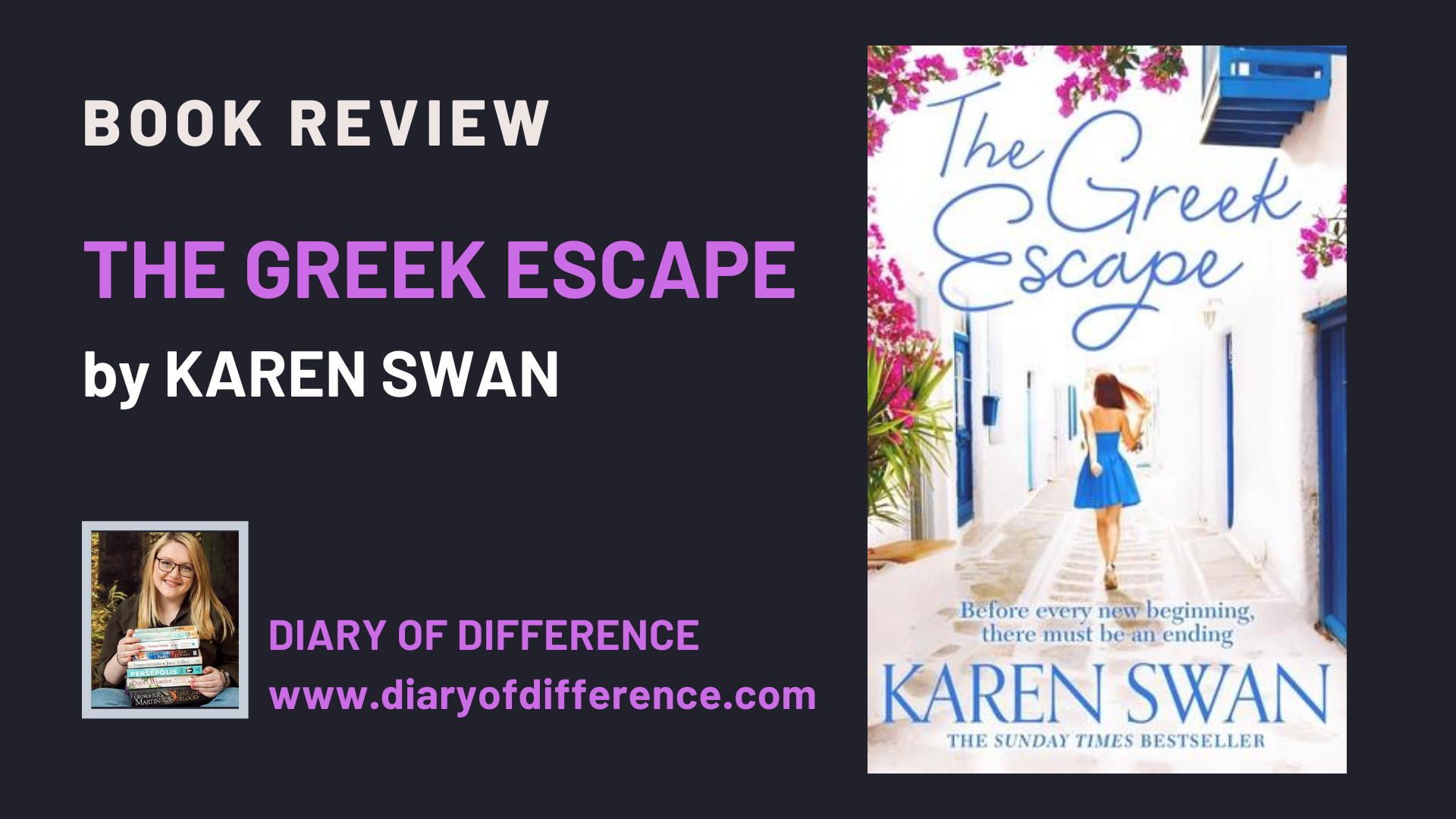 The Greek Escape by Karen Swan book review blog blogging books reading read diary of difference diaryofdifference