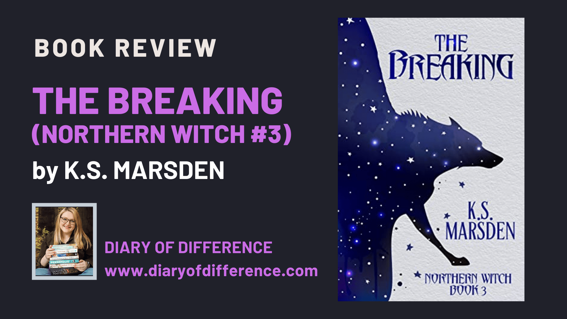 The Breaking Northern Witch K.S. Marsden fantasy magic book review books blogger blogging diary of difference diaryofdifference