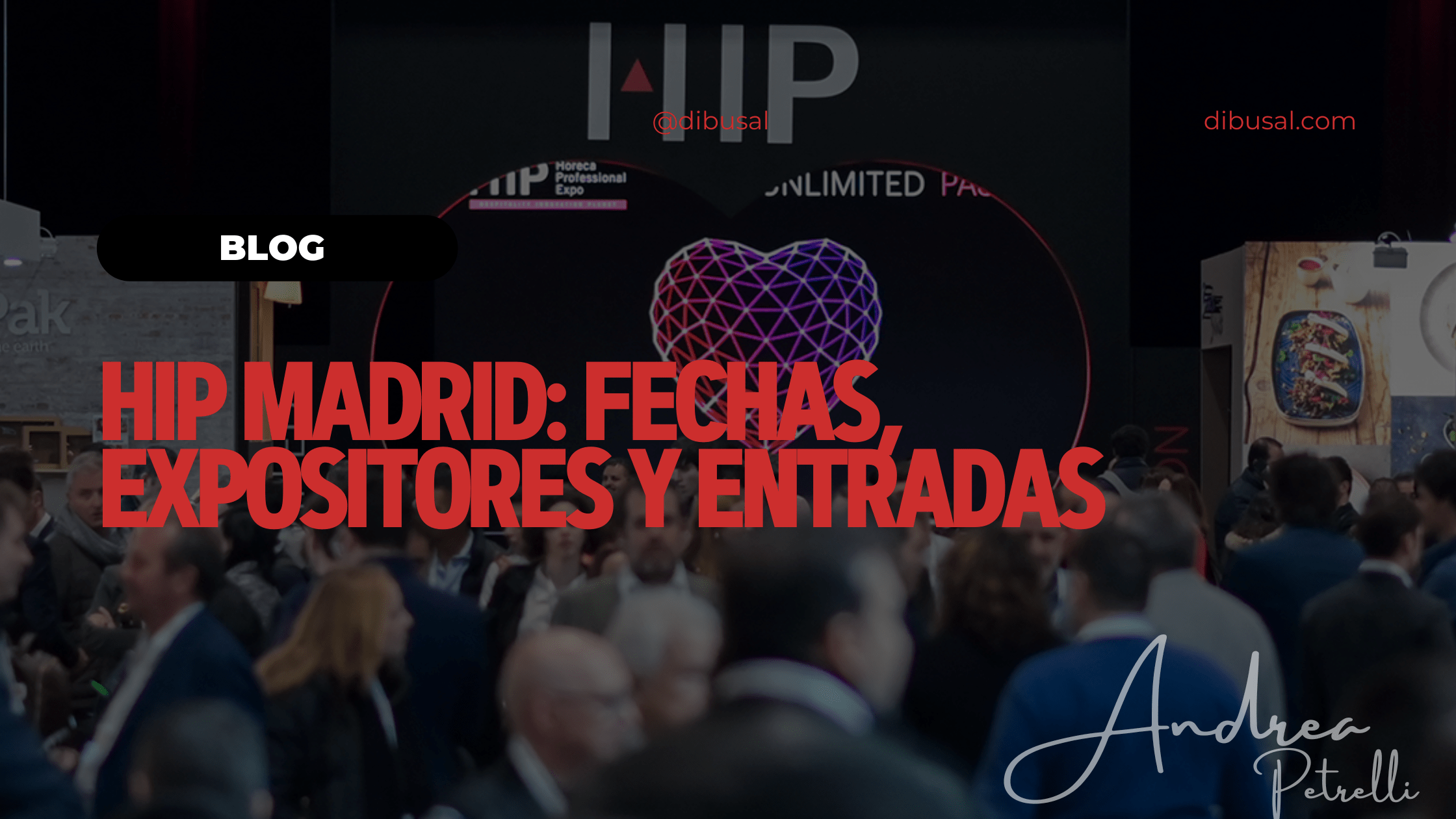 hip madrid feria foodservice para fabricantes y operadores del canal horeca