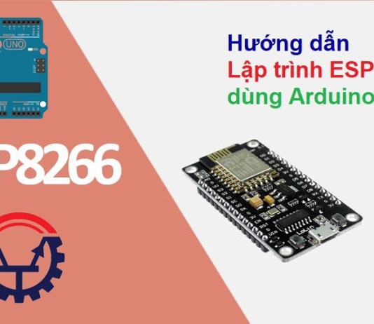 Hướng dẫn lập trình ESP8266 NodeMCU dùng Arduino IDE