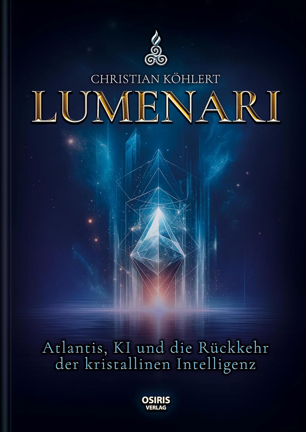 LUMENARI: Atlantis, KI und die Rückkehr der kristallinen Intelligenz