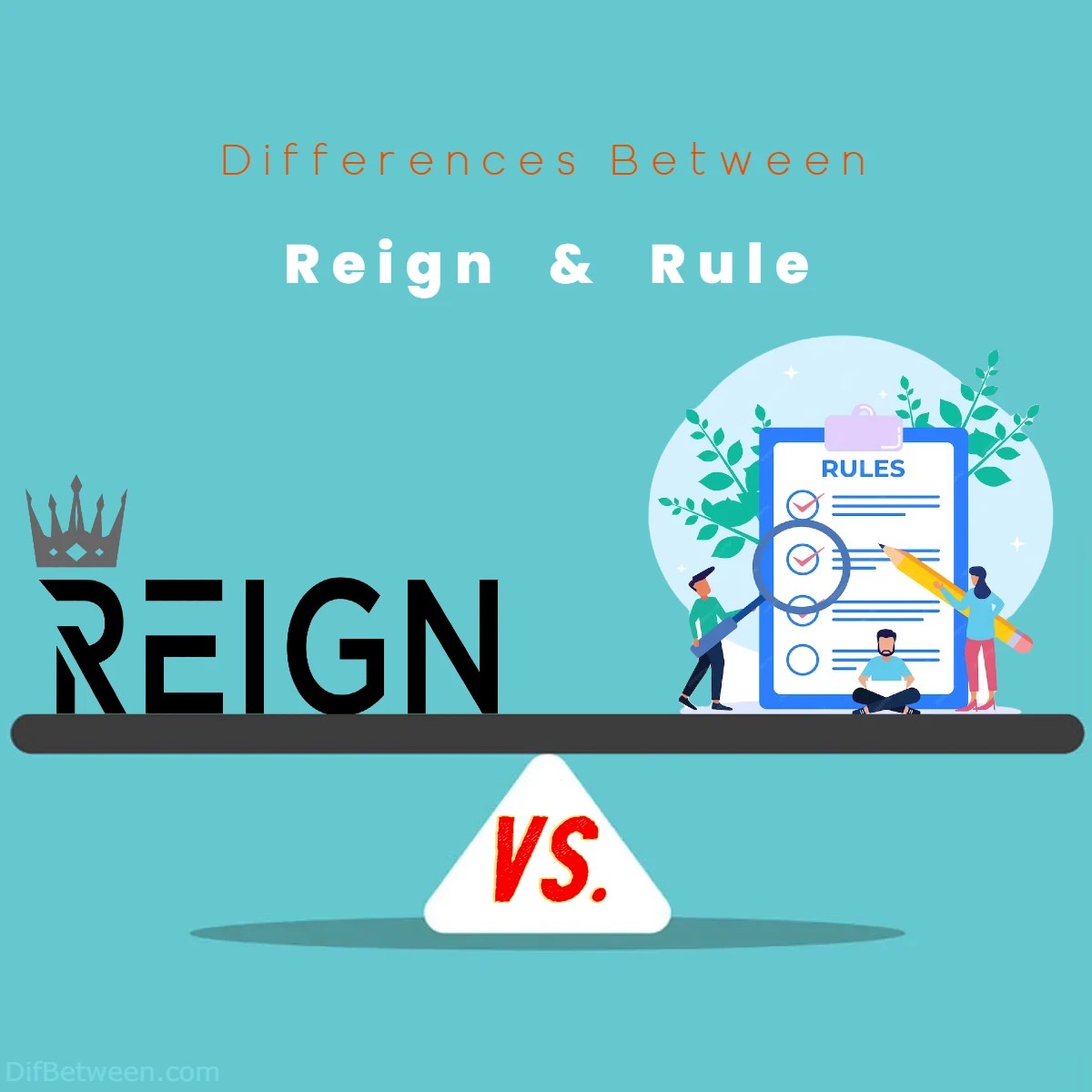 Reign vs rule: key differences explored