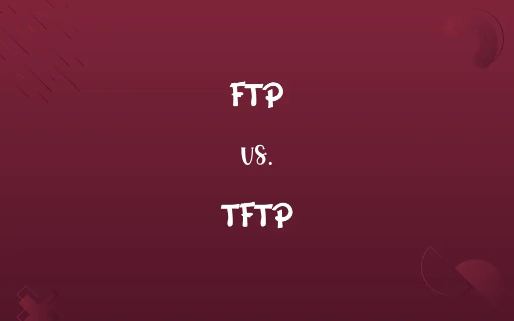 Ftp vs. tftp: know the difference