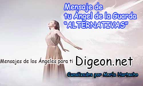 MENSAJE DE TU ÁNGEL DE LA GUARDA - ALTERNATIVAS