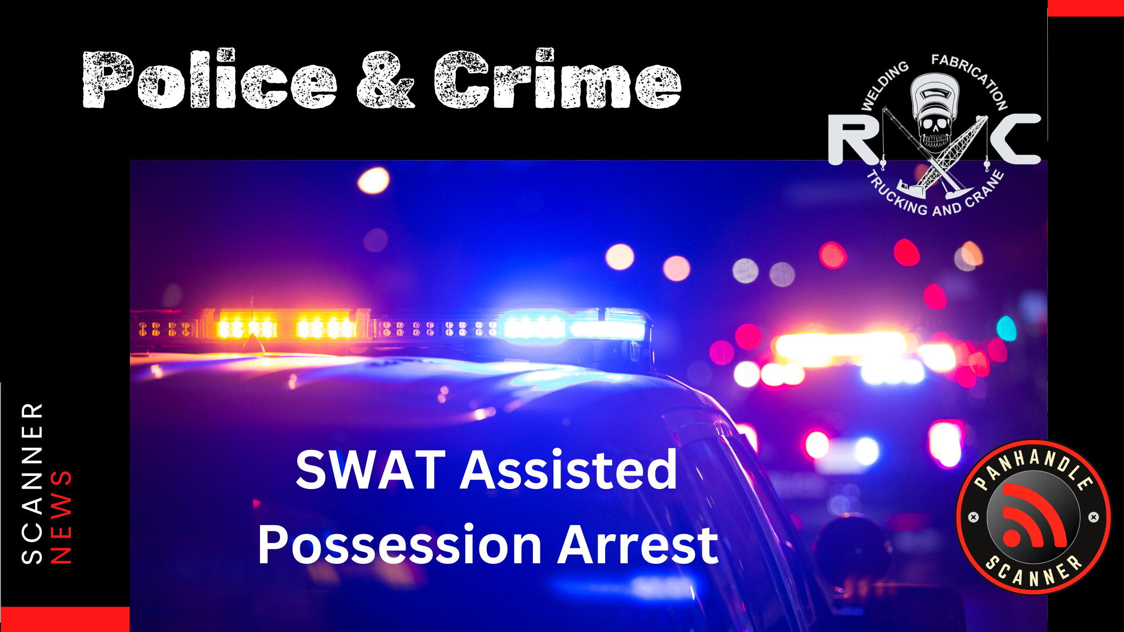 SWAT Assisted Possession Arrest
