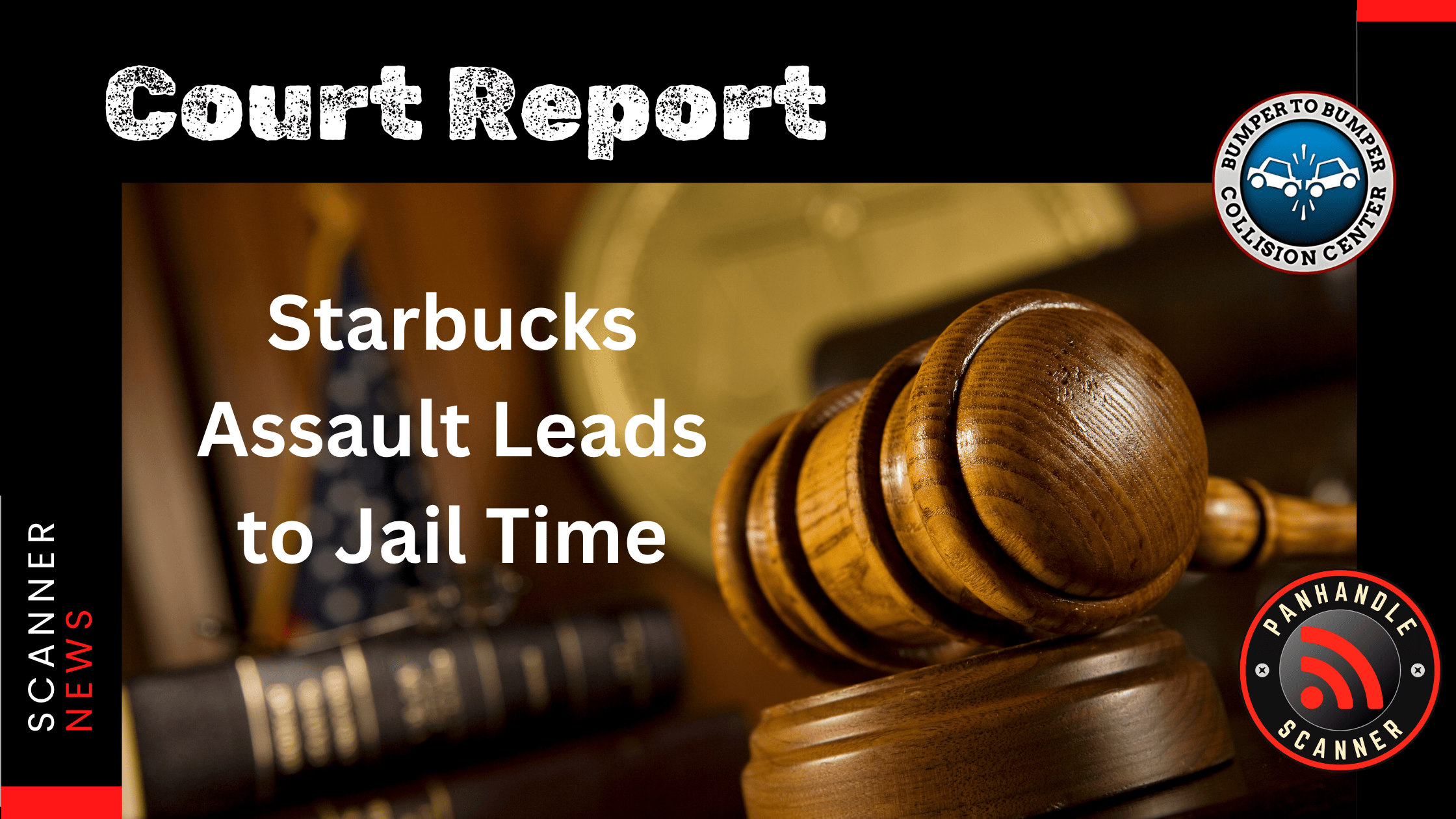 Starbucks Assault Leads to Jail Time