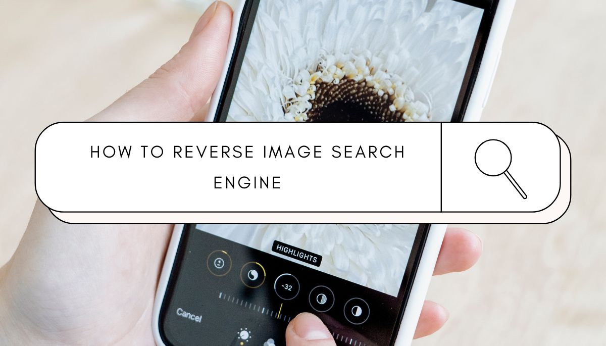 How to Reverse Image Search Engine on iPhone, Android, and Your Computer