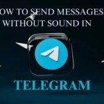 How to send messages without sound in Telegram
