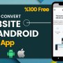 How To Convert Website To Mobile App - Netcle Technologies