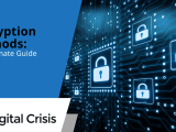 Encryption Methods The Ultimate Guide