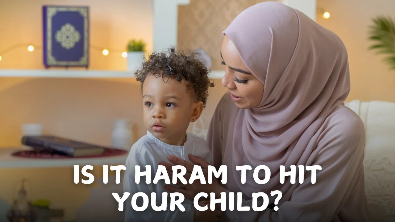 Is It Haram to Hit Your Kids?