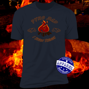 Pyro dad t-shirt