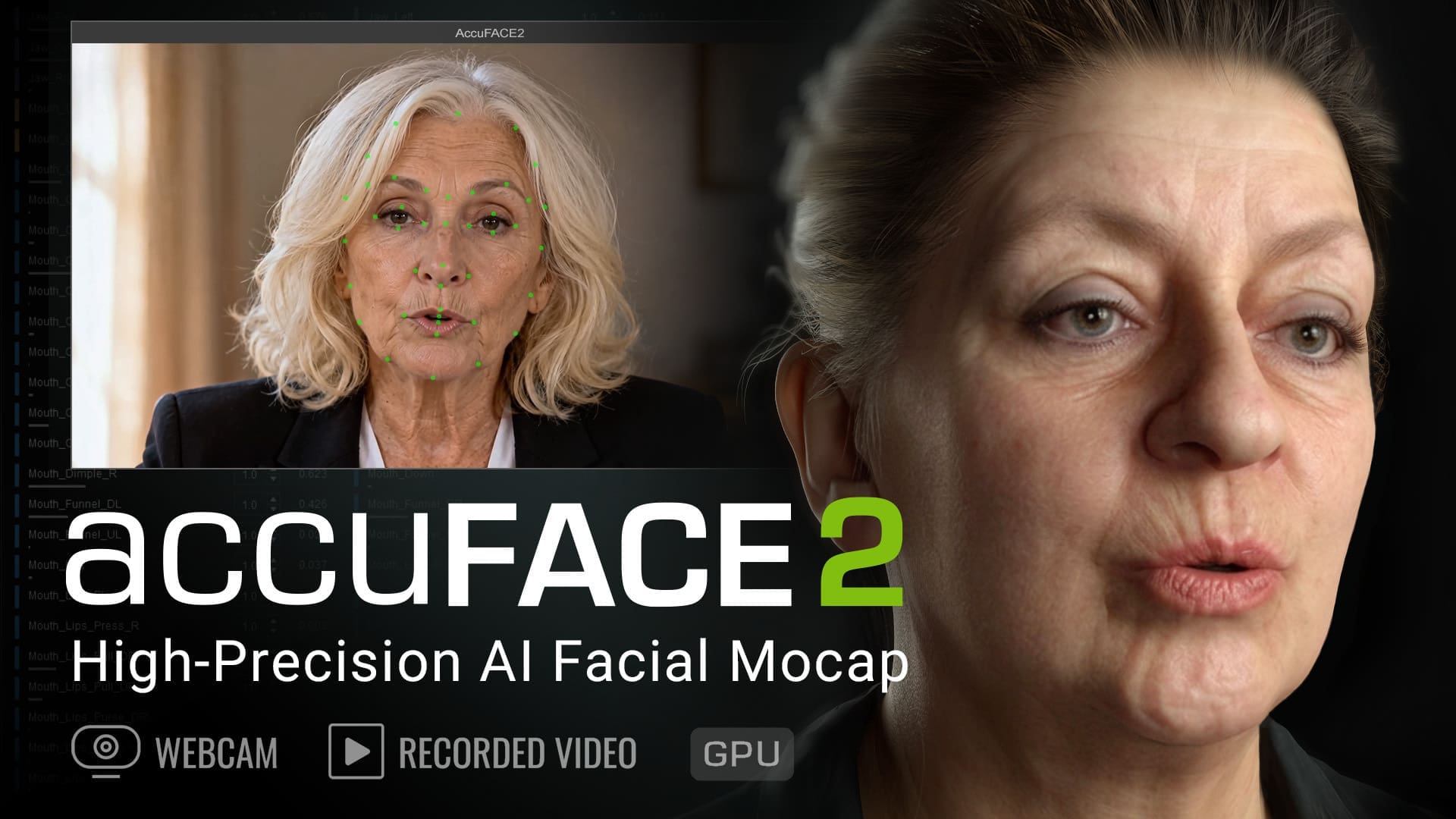 A split-screen promotional graphic for AccuFACE 2 shows an older woman with silver hair on the left and a close-up of her face on the right, illustrating facial motion capture. Bold white and green title text sits across the lower half, with small webcam, recorded video, and GPU icons on a dark background.