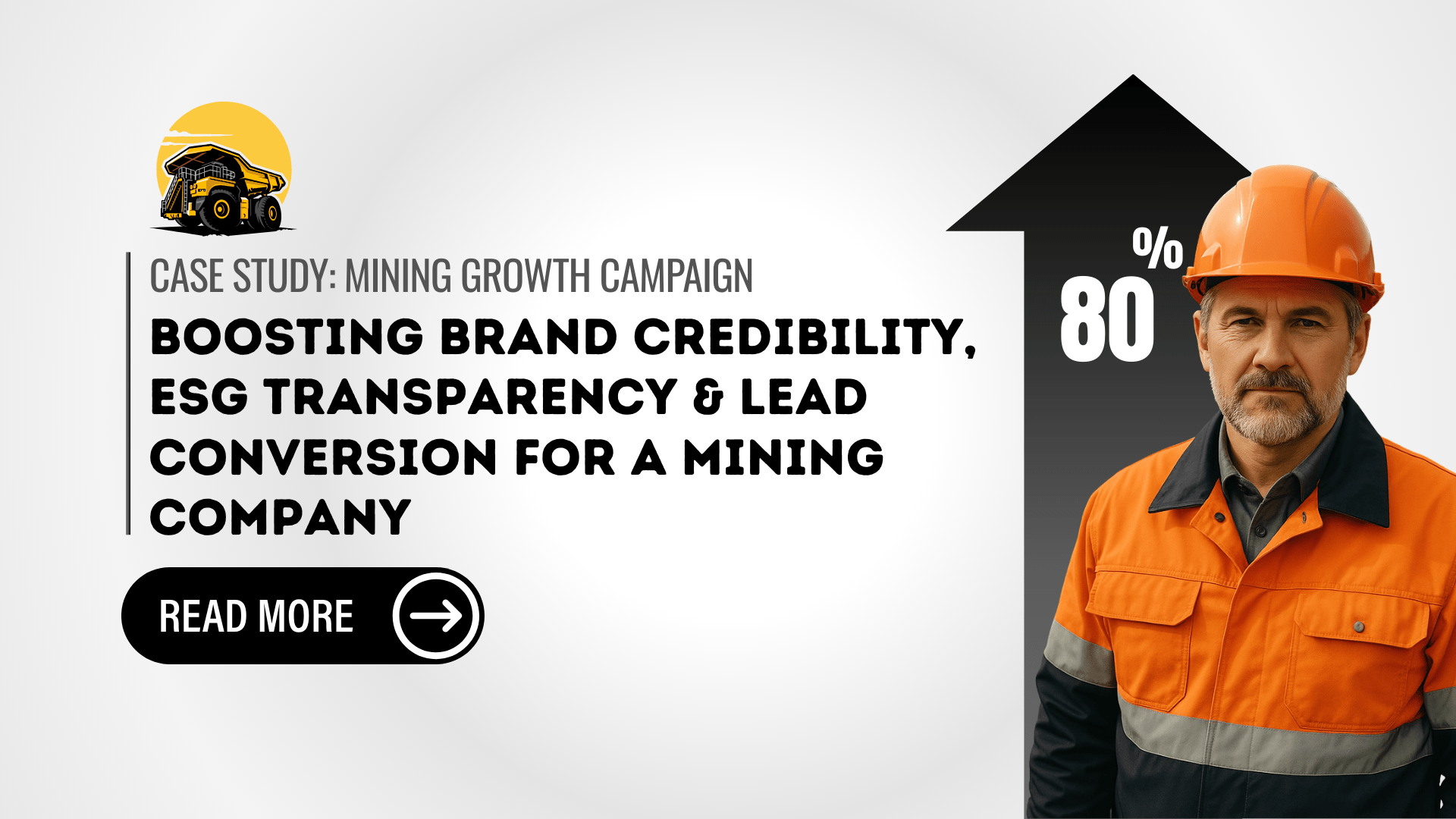 Boosting Brand Credibility, ESG Transparency & Lead Conversion for a Mining Company