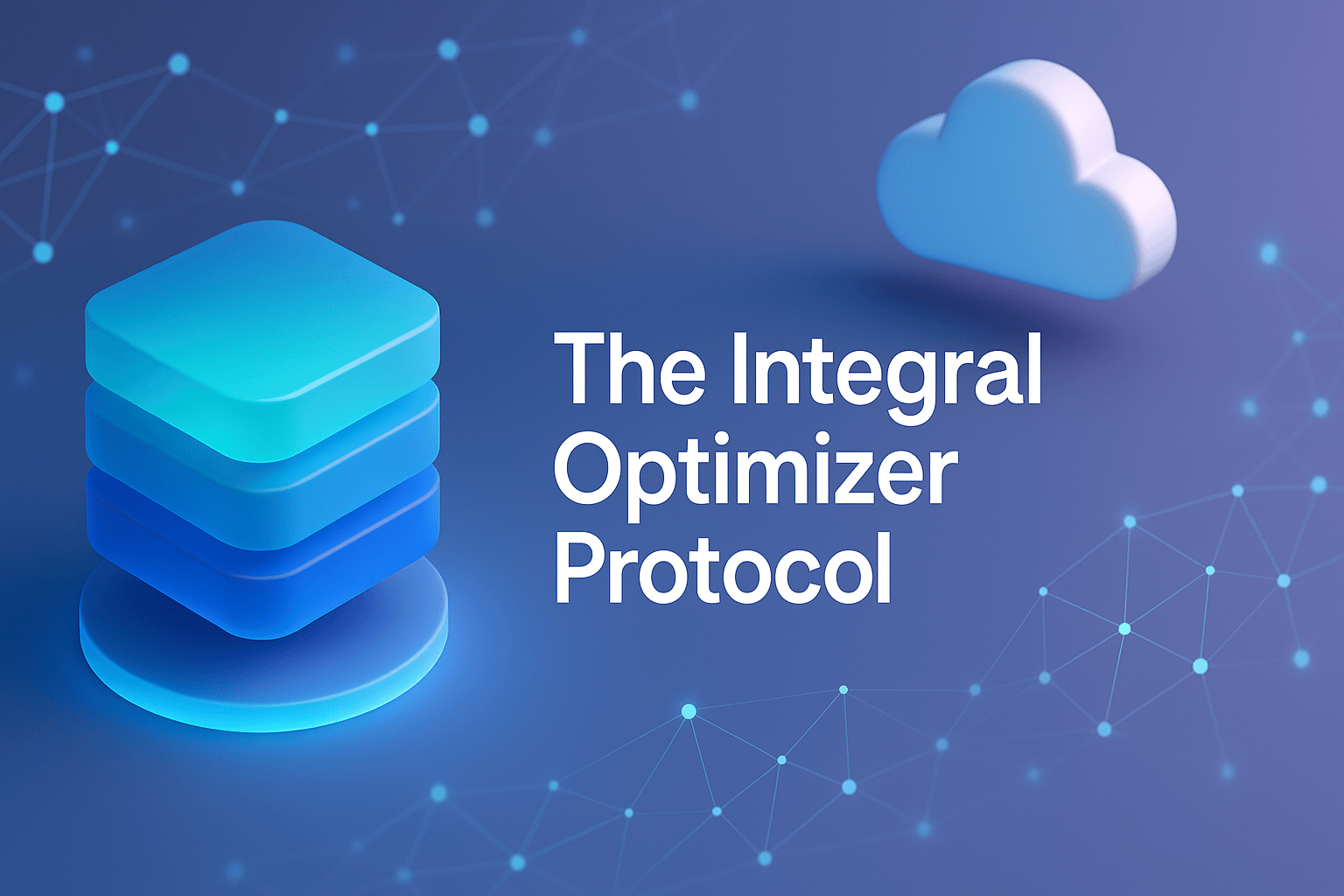 Integral Optimizer Protocol graphic with stacked layers and a cloud on a networked background.