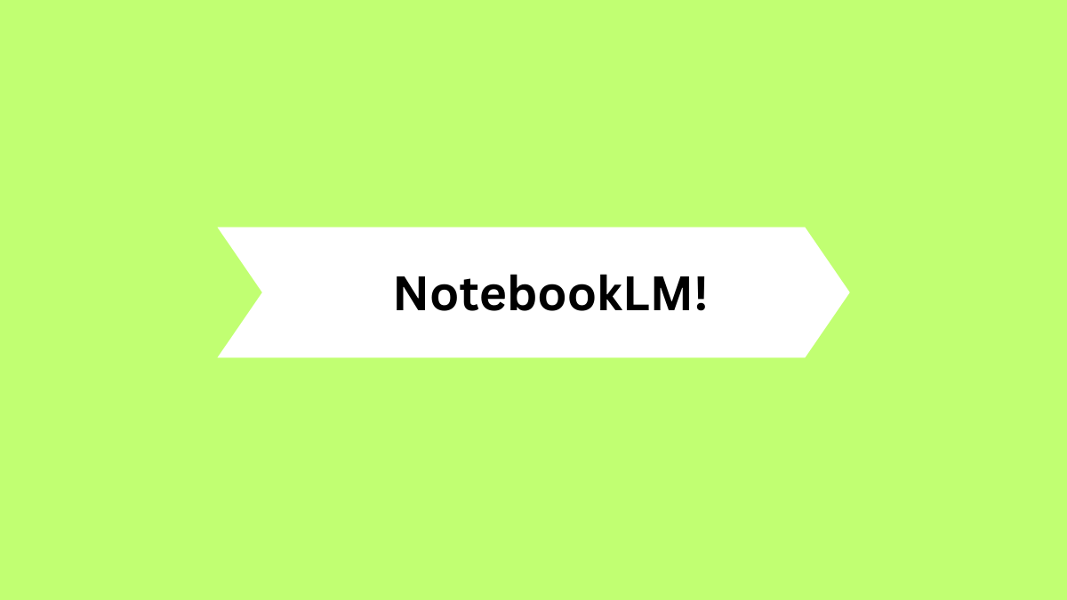 NotebookLM