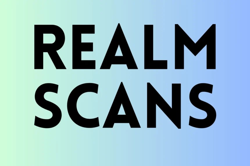 Realm scans: unveiling the digital frontier