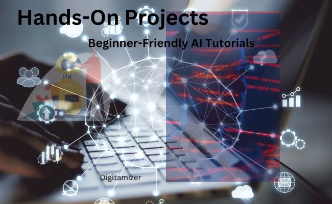 Beginner-Friendly AI Tutorials: A Comprehensive Guide - Digital ...