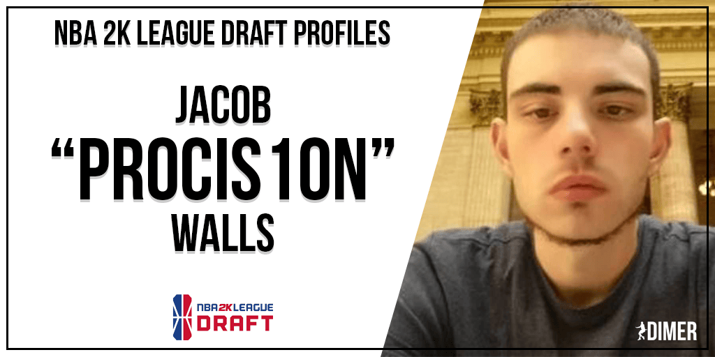 NBA 2K League Draft Profile: Jacob “Procis1on” Walls
