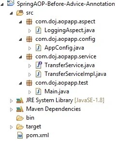 Spring AOP AspectJ @Before Annotation Advice Example