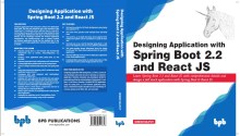 https://bpbonline.com/collections/new-relases/products/designing-applications-with-spring-boot-2-2-and-react-js