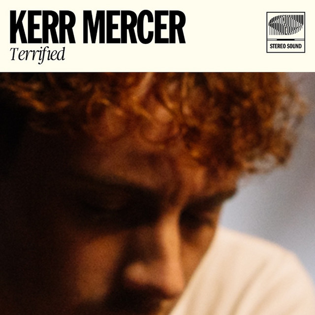 Kerr Mercer – Terrified