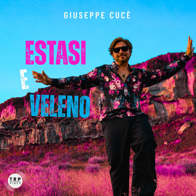 Giuseppe Cucè – Estasi e veleno