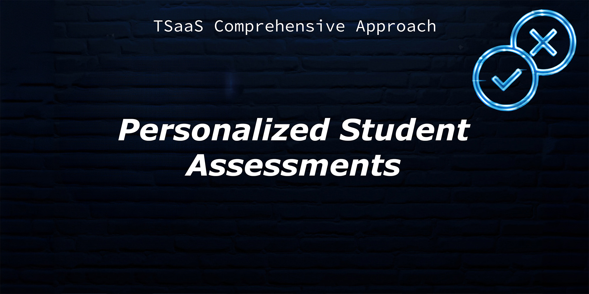 TSaaS Assessment
