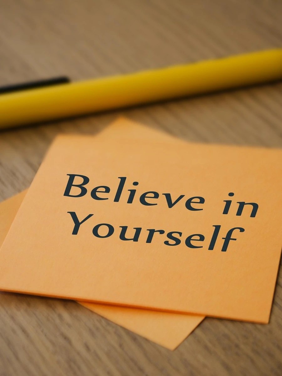 Believe in yourself