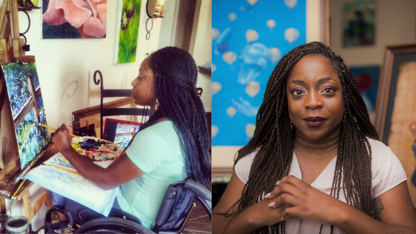 [left] Photo of Kemi Yemi-Ese, a young Nigerian American Black woman with long black braids. Kemi is painting at her easel while sitting in her manual wheelchair. The canvas is of a wooden fence and a field of bright blue-purple flowers. [right] Photo of Kemi Yemi-Ese, a young Nigerian American Black woman with long black braids. She is wearing a white short-sleeved shirt and her hands are clasped in front of her. Behind her are two canvases featuring her paintings, the one on the left is light blue painting with abstract shapes and the one on the right is a painting of an elder Black man