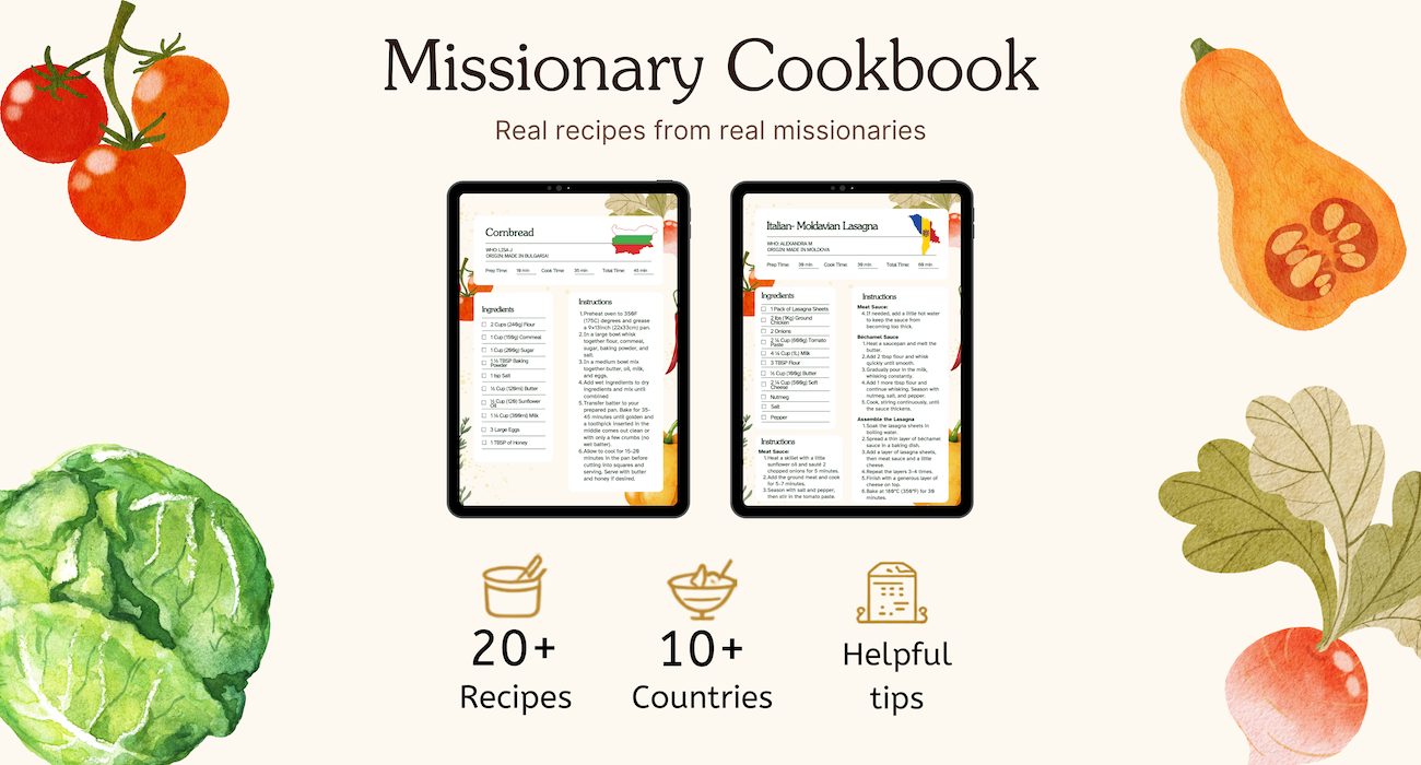 Recipes from the Mission Field: A Cookbook Connecting Cultures through Food