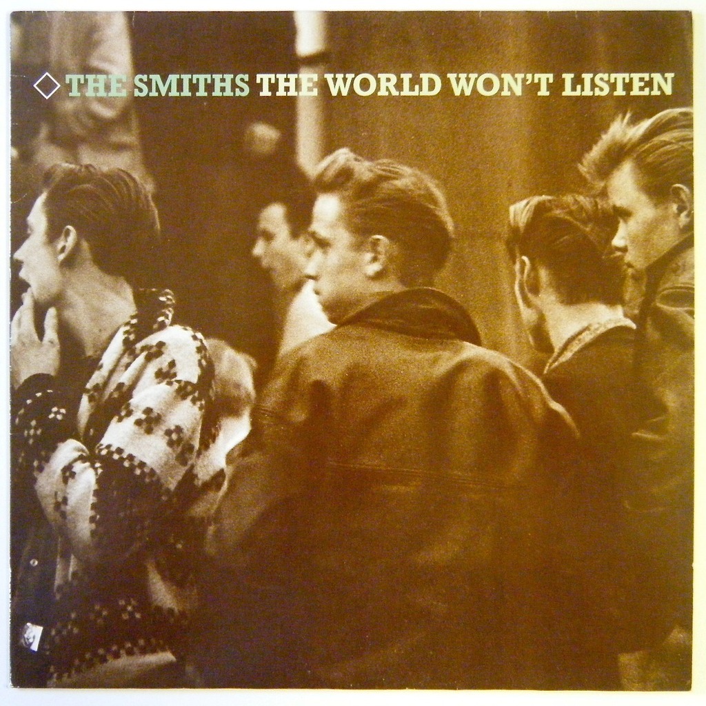 The Smiths - The World Won't Listen - Disco Intrépido
